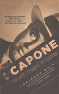 Al Capone - His Life, Legacy, and Legend  (Reprint) - MPHOnline.com