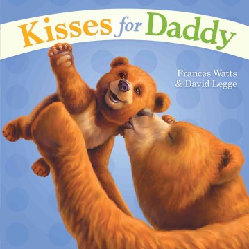 Kisses for Daddy - MPHOnline.com