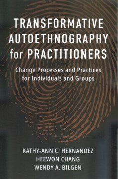 Transformative Autoethnography for Practitioners - MPHOnline.com