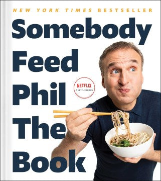 Somebody Feed Phil the Book - MPHOnline.com