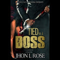 Tied to a Boss - MPHOnline.com