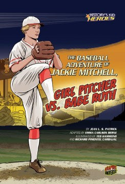 The Baseball Adventure of Jackie Mitchell, Girl Pitcher Vs. Babe Ruth - MPHOnline.com