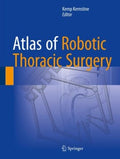 Atlas of Robotic Thoracic Surgery - MPHOnline.com