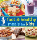 Pillsbury Fast & Healthy Meals for Kids - MPHOnline.com