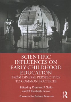 Scientific Influences on Early Childhood Education - MPHOnline.com