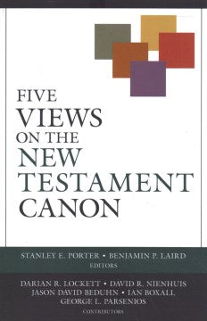 Five Views on the New Testament Canon - MPHOnline.com