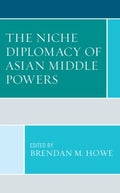 The Niche Diplomacy of Asian Middle Powers - MPHOnline.com