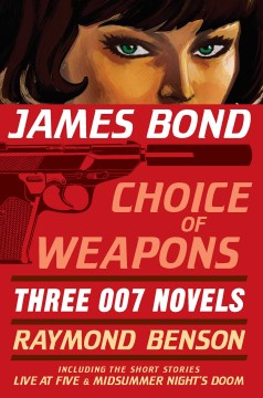 James Bond: Choice of Weapons - MPHOnline.com