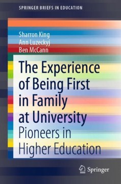 The Experience of Being First in Family at University - MPHOnline.com