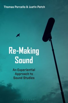 Re-Making Sound - MPHOnline.com