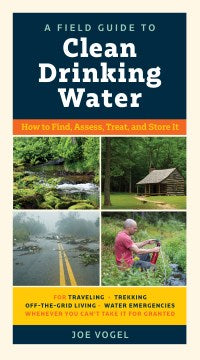 Field Guide to Clean Drinking Water (previously subbed) - MPHOnline.com