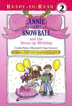 Annie and Snowball and the Dress-up Birthday - MPHOnline.com