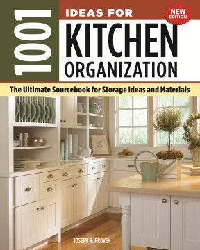 1001 Ideas for Kitchen Organization - MPHOnline.com