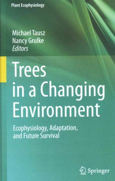 Trees in a Changing Environment - MPHOnline.com