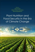 Plant Nutrition and Food Security in the Era of Climate Change - MPHOnline.com