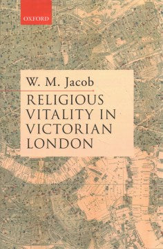 Religious Vitality in Victorian London - MPHOnline.com