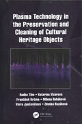 Plasma Technology in the Preservation and Cleaning of Cultural Heritage Objects - MPHOnline.com