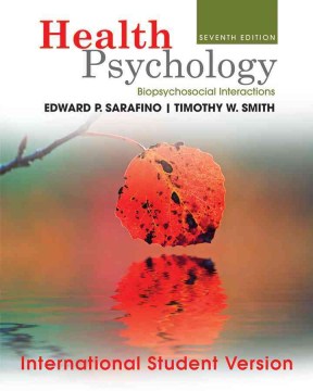 HEALTH PSYCHOLOGY: BIOPSYCHOSOCIAL INTERACTIONS 7ED ISV - MPHOnline.com