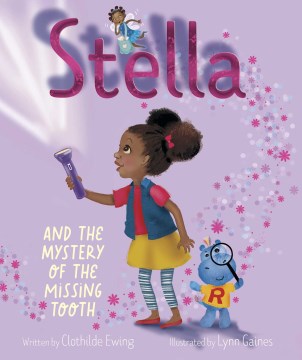 Stella and the Mystery of the Missing Tooth - MPHOnline.com