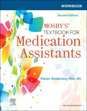 Mosby's Textbook for Medication Assistants - MPHOnline.com