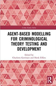 Agent-Based Modelling for Criminological Theory Testing and Development - MPHOnline.com