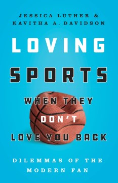 Loving Sports When They Don't Love You Back - MPHOnline.com