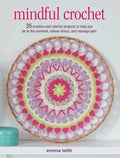 Mindful Crochet - MPHOnline.com