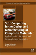 Soft Computing in the Design and Manufacturing of Composite Material - MPHOnline.com