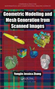 Geometric Modeling and Mesh Generation from Scanned Images - MPHOnline.com