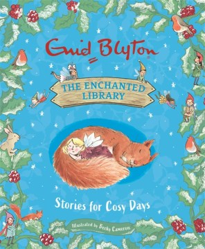 The Enchanted Library: Stories For Cosy Days (HC) - MPHOnline.com