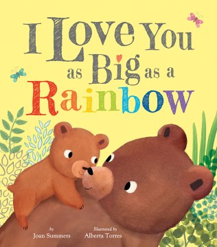 I Love You As Big As a Rainbow - MPHOnline.com