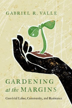 Gardening at the Margins - MPHOnline.com