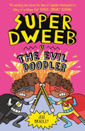 Super Dweeb V. the Evil Doodler - MPHOnline.com