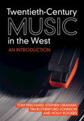 Twentieth-Century Music in the West - MPHOnline.com