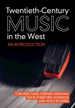 Twentieth-Century Music in the West - MPHOnline.com