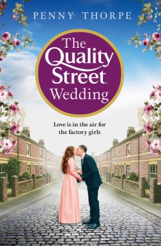 The Quality Street Wedding - MPHOnline.com