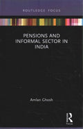 Pensions and Informal Sector in India - MPHOnline.com