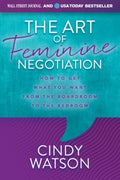 The Art of Feminine Negotiation - MPHOnline.com