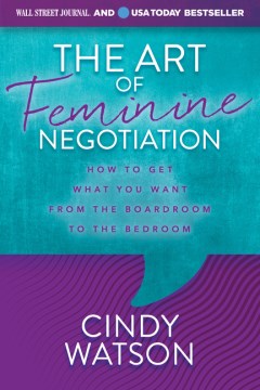 The Art of Feminine Negotiation - MPHOnline.com