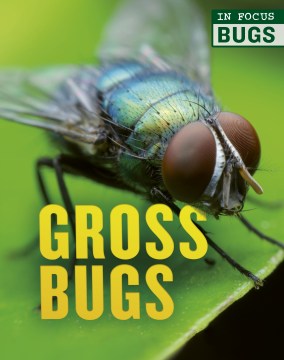 Gross Bugs - MPHOnline.com