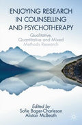 Enjoying Research in Counselling and Psychotherapy - MPHOnline.com