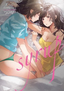 Syrup a Yuri Anthology 4 - MPHOnline.com