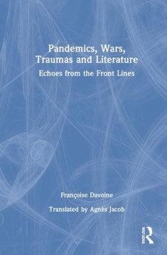 Pandemics, Wars, Traumas and Literature - MPHOnline.com