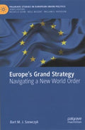 Europe's Grand Strategy - MPHOnline.com