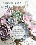 Succulent Style - MPHOnline.com