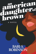 An American Daughter of Brown - MPHOnline.com