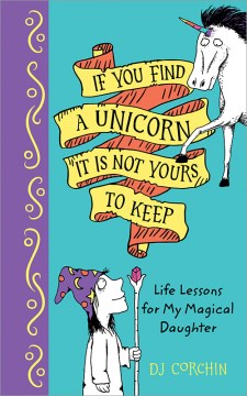 If You Find a Unicorn, It Is Not Yours to Keep - MPHOnline.com