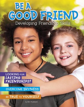 Be a Good Friend - MPHOnline.com