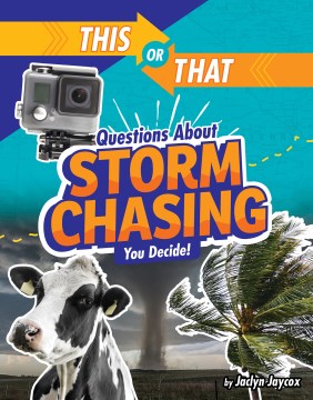 This or That Questions About Storm Chasing - MPHOnline.com