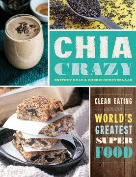 Chia Crazy Cookbook - MPHOnline.com